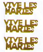 Vive Les Maries (Good Luck in French) Confetti